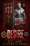 [DeLancy Crime Family 01] • Desire